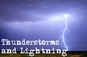 Tips to prepare for thunderstorms and lightning