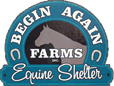 Link to the Begin Again Farms Equine Shelter Website