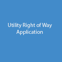 Utility Right of Way Application